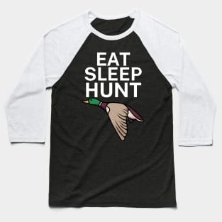 Eat sleep hunt Baseball T-Shirt